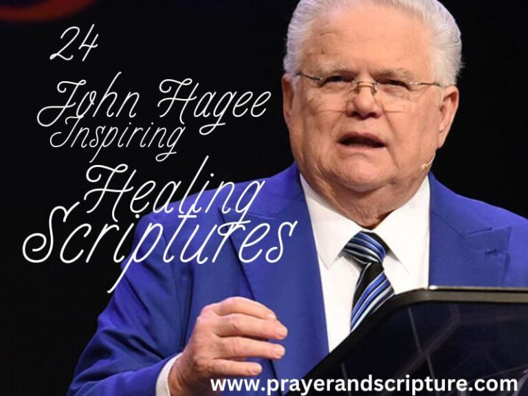 24 John Hagee inspiring Healing Scriptures