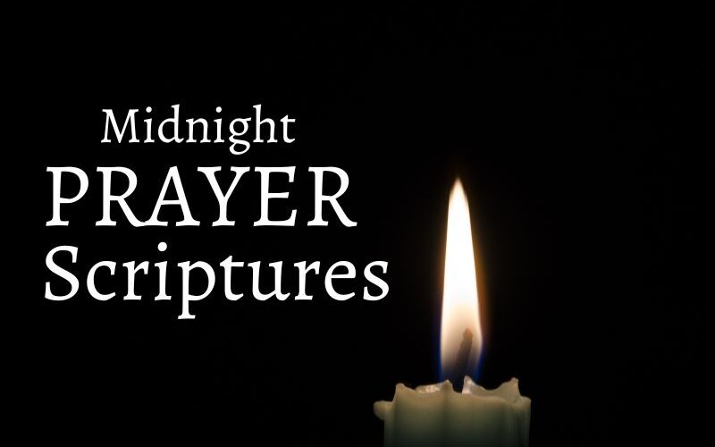 21 Powerful Midnight Prayer Scriptures In 2023