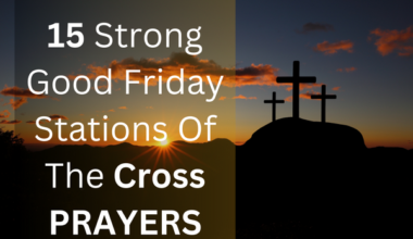 Good Friday Stations Of The Cross Prayers