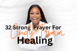 32 Most Powerful Cindy Trimm Prayer For Healing 2025