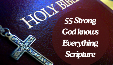 God knows Everything Scripture