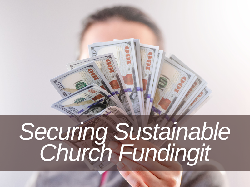 Securing Sustainable Church Funding