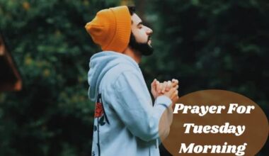 Prayer For Tuesday Morning