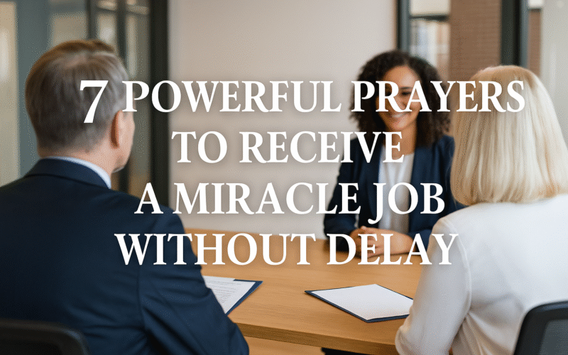 Prayers To Receive A Miracle Job